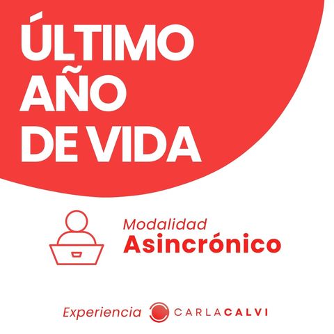Último Año de Vida /Asincrónico