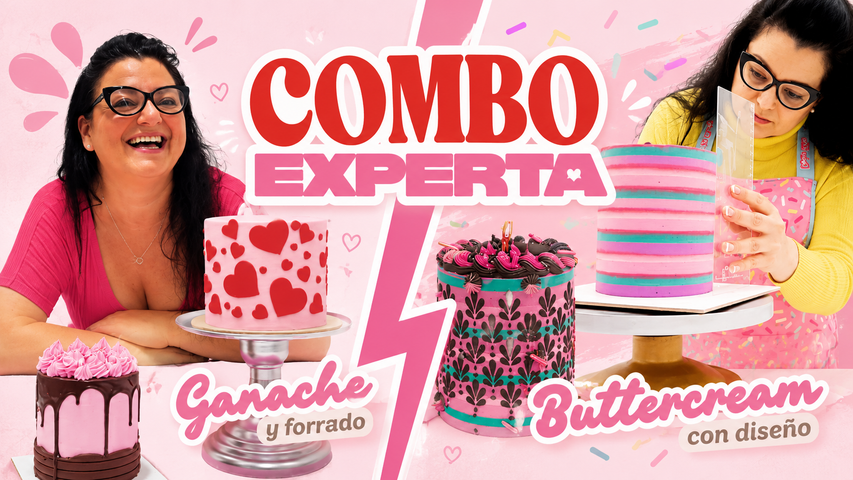 Experta: Ganache y Forrado + Buttercream con diseño