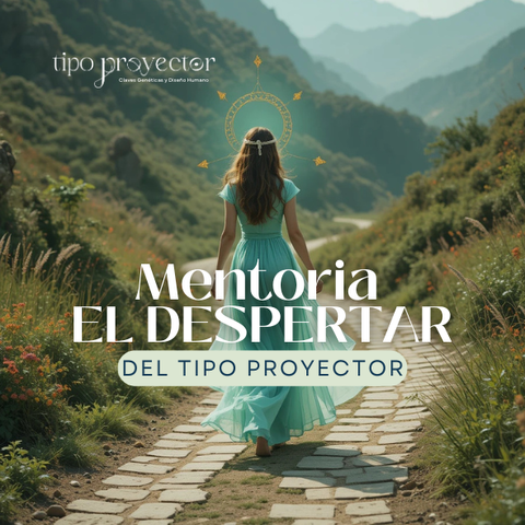 EL DESPERTAR de la guía proyectora; Mentoría