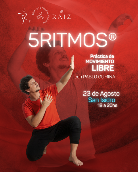 Practica de 5Ritmos® en San Isidro, Sábado 23 de Agosto / 18:00 a 20:00 hs.