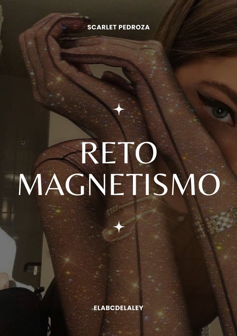 RETO DE MAGNETISMO