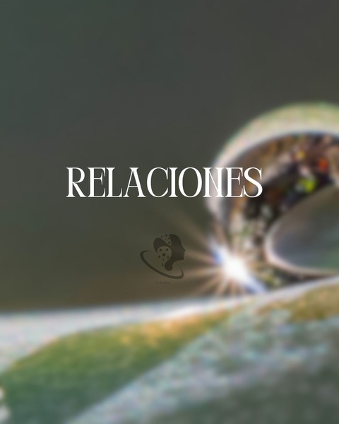 Relaciones sanas, duraderas y persona especifica