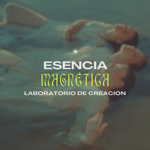 ESENCIA MAGNÉTICA