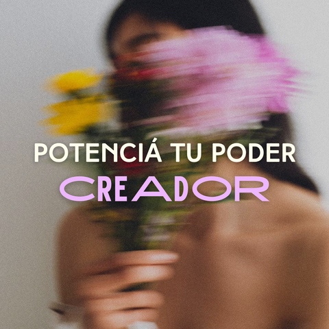 POTENCIA TU SER CREATIVO