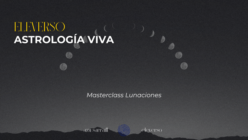 MASTERCLASS LUNACIONES