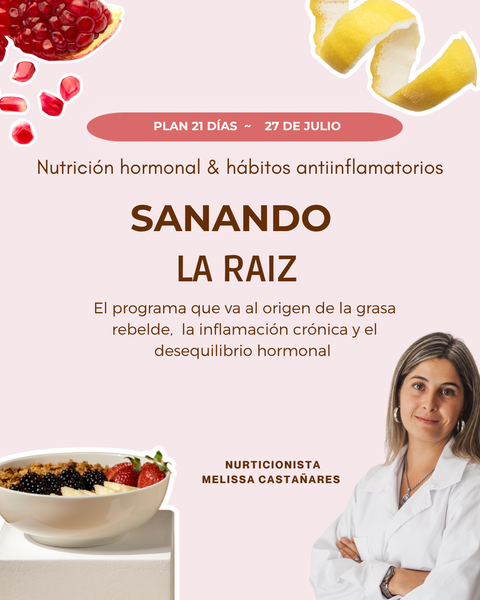 21 DIAS SANANDO LA RAIZ 3.0 🌸 