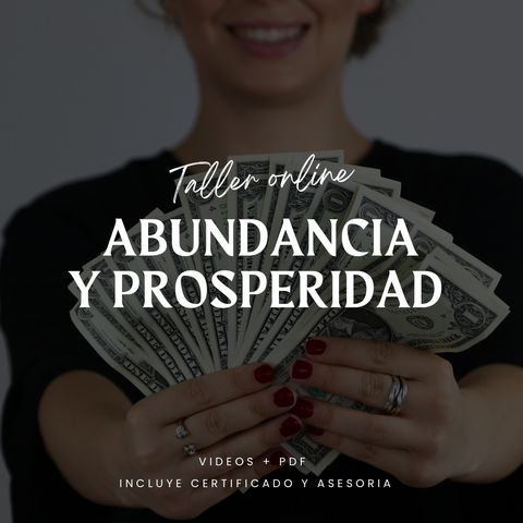 NUEVO!!! TALLER ABUNDANCIA Y PROSPERIDAD