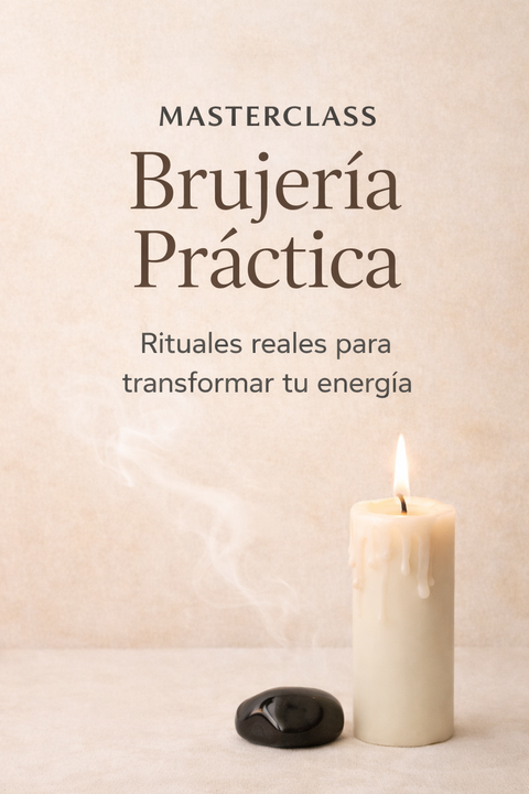 MASTERCLASS BRUJERIA PRÁCTICA VIDEO Y PDF