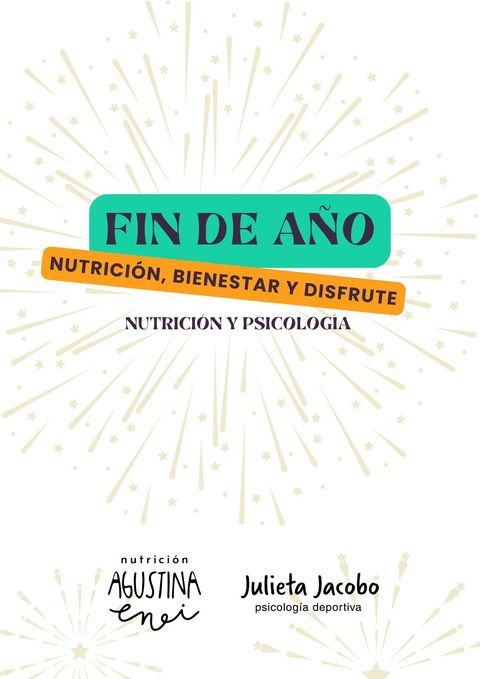 FIN DE AÑO | nutrición, bienestar y disfrute 