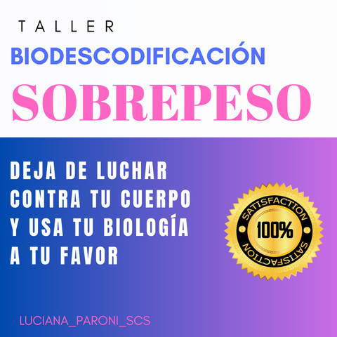 Biodescodificación del Sobrepeso.