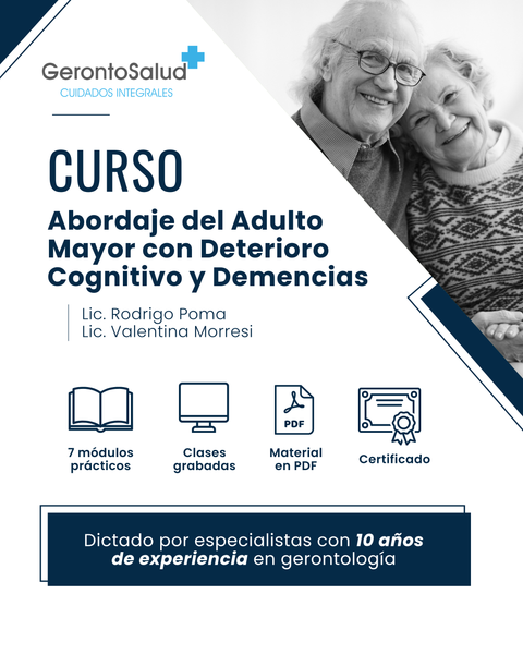 Abordaje del Adulto Mayor con Deterioro Cognitivo y Demencias