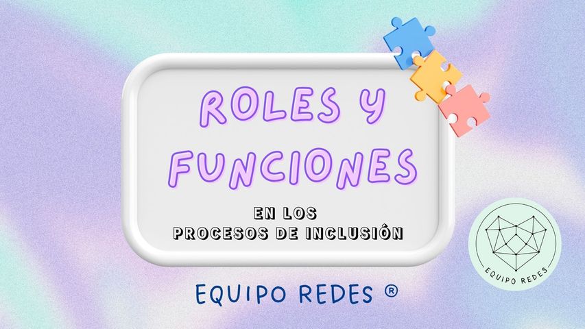 ROLES Y FUNCIONES
