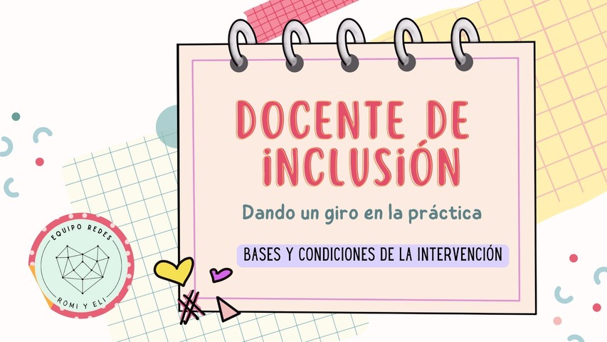 DOCENTE DE INCLUSIÓN, un giro en las prácticas