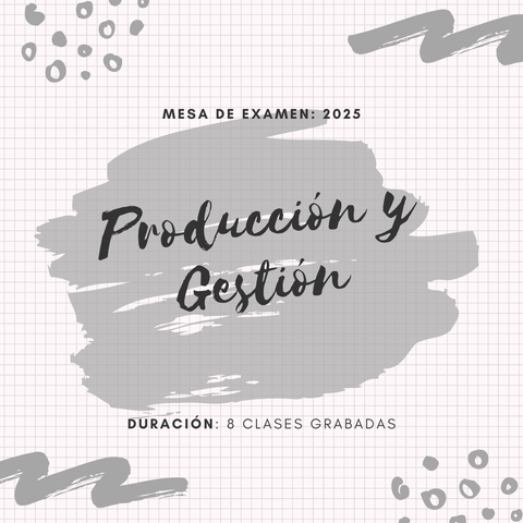 Producción y gestión - 2026
