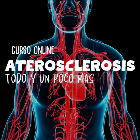 Aterosclerosis, todo y un poco mas