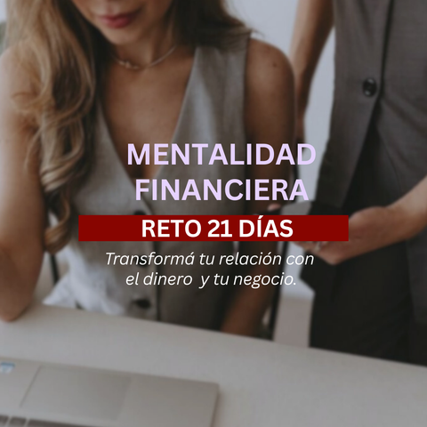 Mentalidad Financiera: Reto 21 días