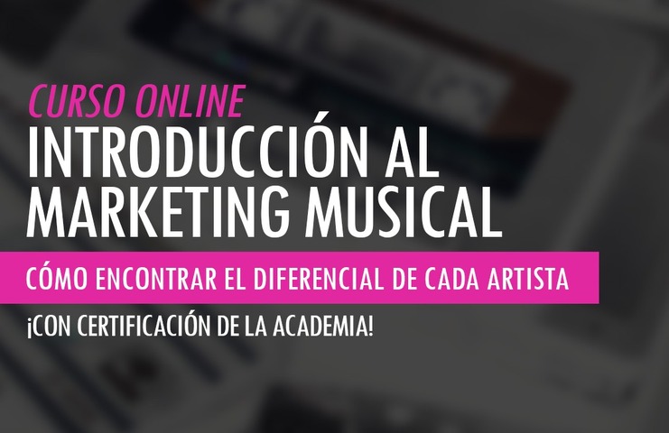 Curso de Introducción al Marketing Musical