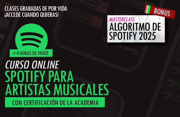 Curso de Spotify para Artistas Musicales + Masterclass (2025)