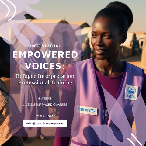 Empowered Voices: Refugee Interpretation Professional Training