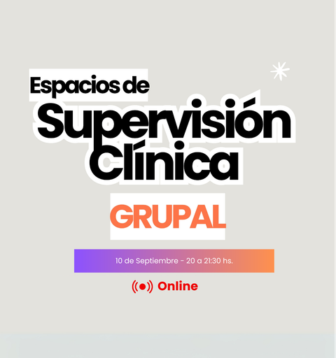 Supervisión grupal MIERCOLES | 10 de Septiembre