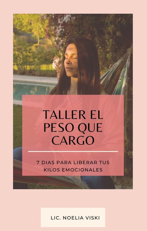 TALLER EL PESO QUE CARGO 