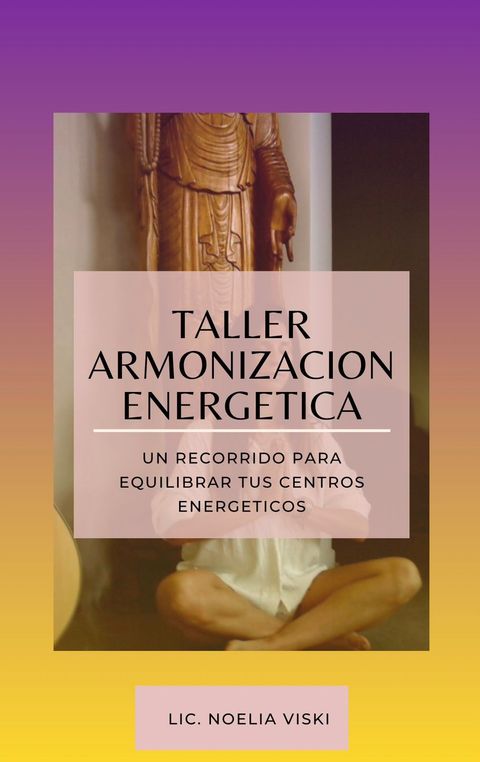 TALLER ARMONIZACION ENERGETCA 