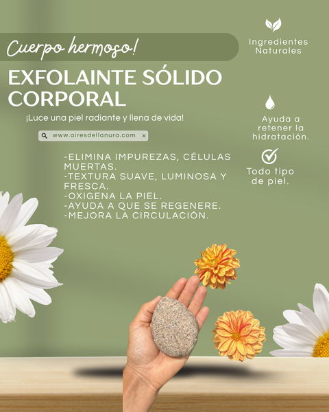 EXFOLIANTE CORPORAL: RENUEVA TU PIEL POR COMPLETO.