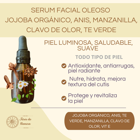SERUM FACIAL OLEOSO ANTIOXIDANTE, ANTIARRUGAS, PIEL RADIANTE