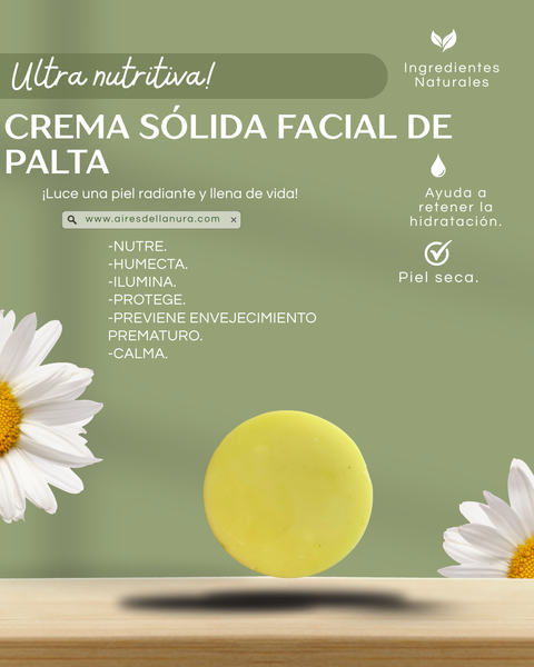 CREMA FACIAL DE PALTA SÓLIDA