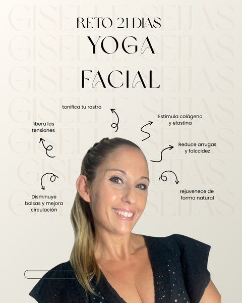 TALLER YOGA FACIAL.TU RUTINA PARA 21 DIAS