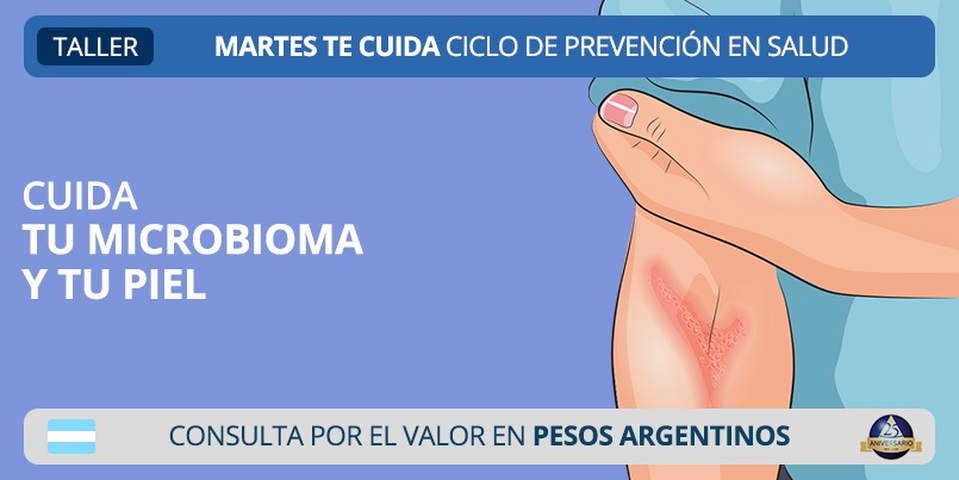 Cuida tu Microbioma y Piel