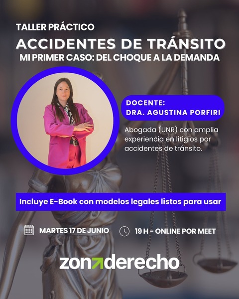 ACCIDENTES DE TRÁNSITO - Mi primer caso - Del choque a la demanda