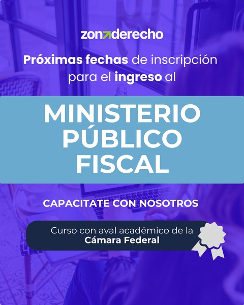 Curso Preparatorio INGRESO al MINISTERIO PÚBLICO FISCAL de la NACIÓN (MPF) 2025