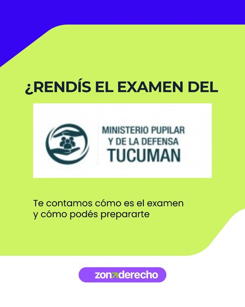 Ingreso  Ministerio Pupilar de la Defensa de la provincia de Tucumán.