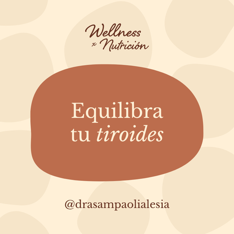 Equilibra tu Tiroides