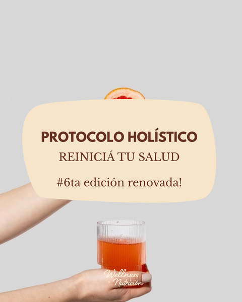 PROTOCOLO HOLISTICO: 10 dias para reiniciar tu salud #6edición 