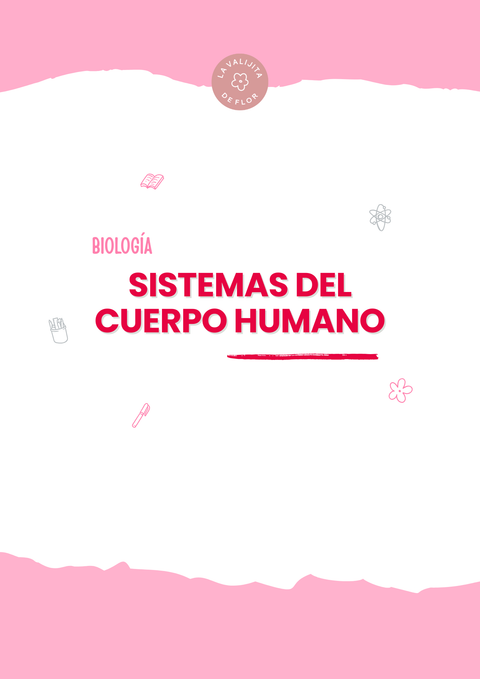 SISTEMAS DEL CUERPO HUMANO 