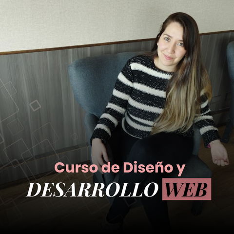 Curso de Diseño y Desarrollo Web