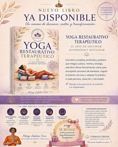 Ebook: Yoga Restaurativo Terapéutico + Diccionario de posturas de Yoga Restaurativo