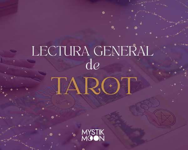 LECTURA DE TAROT GENERAL