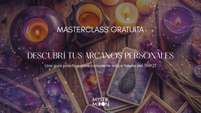 MASTERCLASS GRATUITA - DESCUBRE TUS ARCANOS PERSONALES