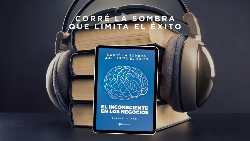 El inconsciente en los negocios - Audiolibro. 1