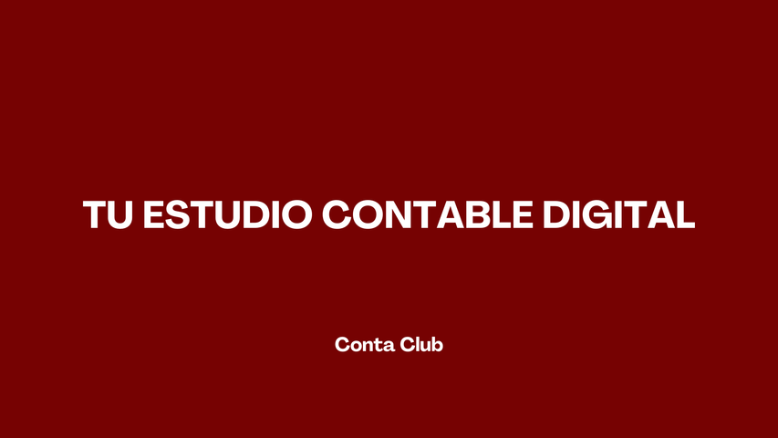 TU ESTUDIO CONTABLE DIGITAL