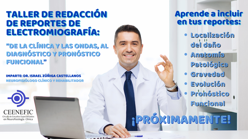Taller de Redacción de Reportes de Neurofisiología Clínica