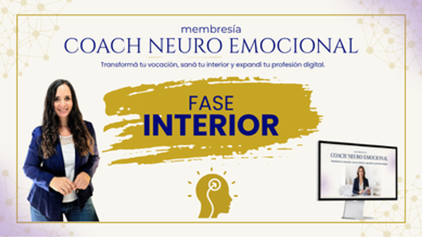 COACH NEURO EMOCIONAL [Fase INTERIOR]