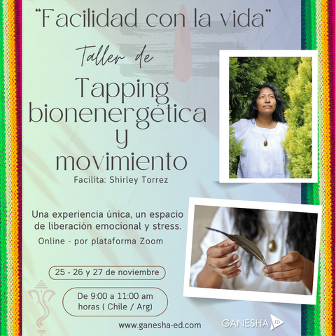 Facilidad con la vida - Taller de Tapping, bioenergética y movimiento