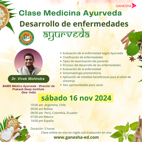 Clase Medicina Ayurveda - Desarrollo de enfermedades