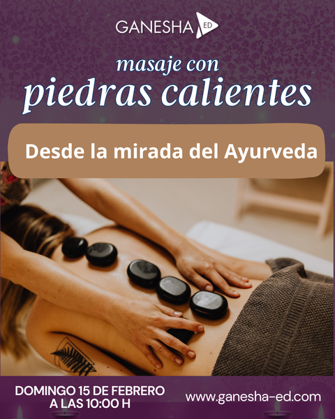 Taller de masaje con piedras calientes, desde la mirada del ayurveda
