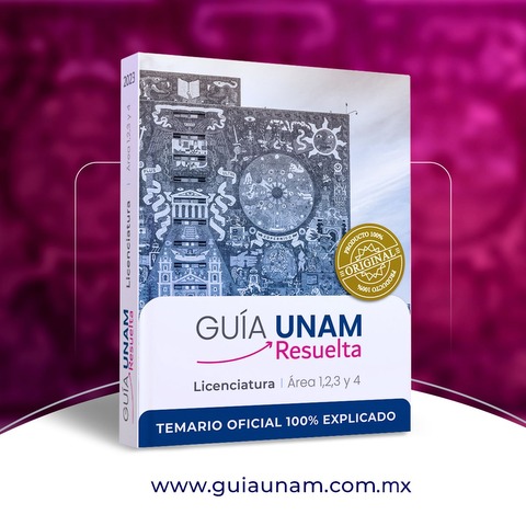 GUÍA UNAM LICENCIATURA 2025