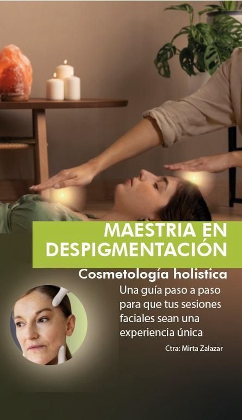 MAESTRÍA EN DESPIGMENTACIÓN